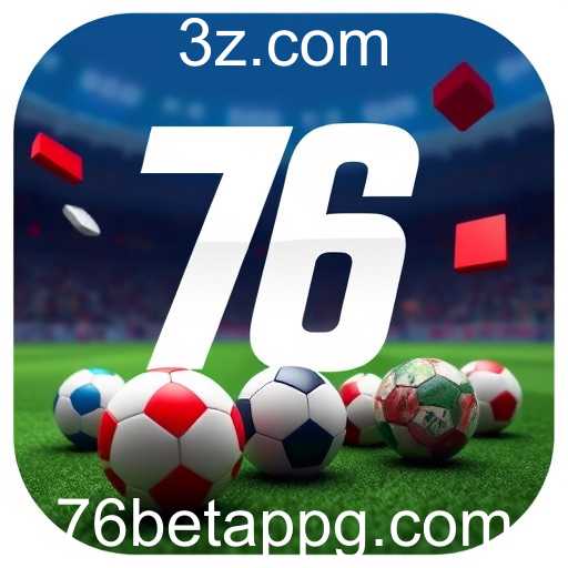 A Ascensão do 76bet no Mercado de Apostas Portugal